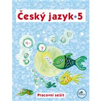 Český jazyk 5 - Pracovní sešit
