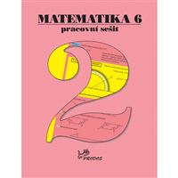 Matematika 6 -  Pracovní sešit 2
