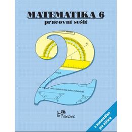 Matematika 6 - Pracovní sešit 2 s komentářem pro učitele