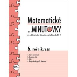 Matematické ...minutovky 6. ročník – 1. díl