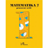 Matematika 7 - Pracovní sešit 1