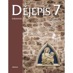 Dějepis 7 - učebnice s komentářem pro učitele
