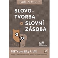 Umím češtinu? - Slovotvorba a slovní zásoba 7