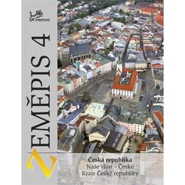 Zeměpis 4 - Česká republika - učebnice