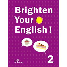 Brighten Your English! 2 - učebnice