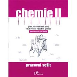 Chemie II - 9. r. - pracovní sešit s komentářem pro učitele