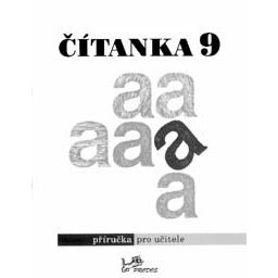 Čítanka 9 - příručka pro učitele