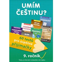 Umím češtinu? - 60 testů pro úspěšné přijímačky - 9. rořník