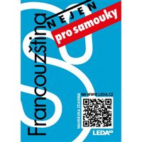 Francouzština nejen pro samouky (3. vydání) LEDA