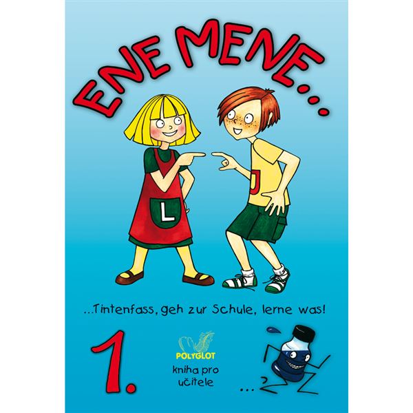 ENE MENE 1 - kniha pro učitele (1.r.)