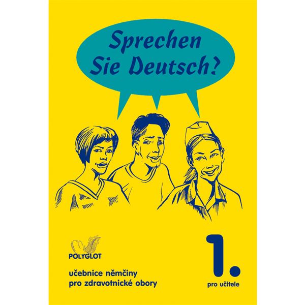 Sprechen Sie Deutsch? 1 pro zdrav.šk-MP