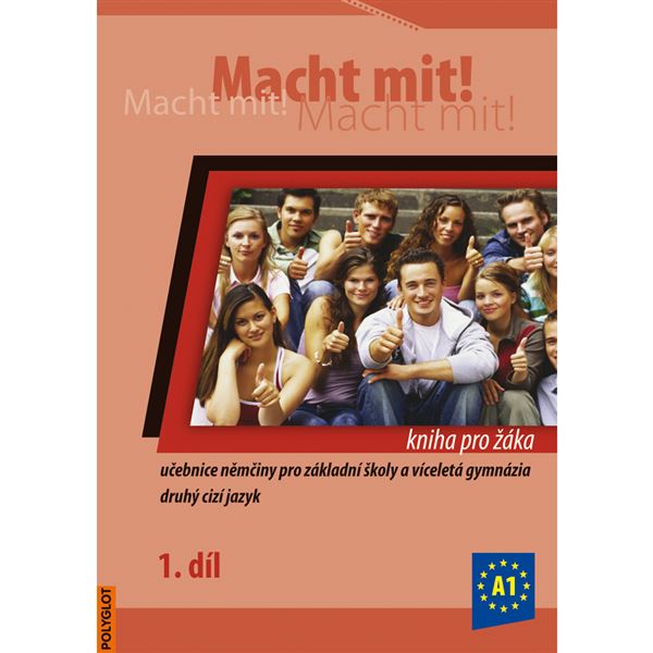 Macht mit! 1 - kniha pro žáka