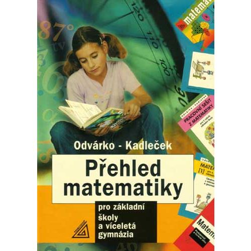 Přehled matematiky pro ZŠ a VG