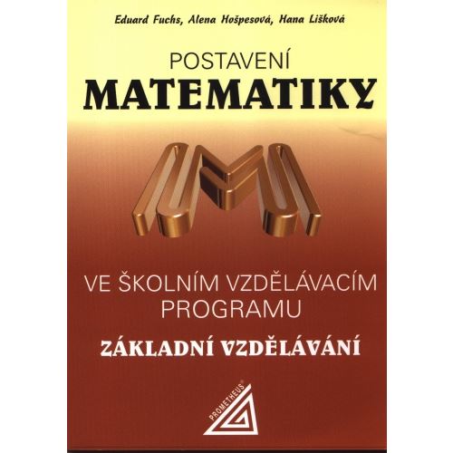 Postavení matematiky ve ŠVP pro základní vzdělávání