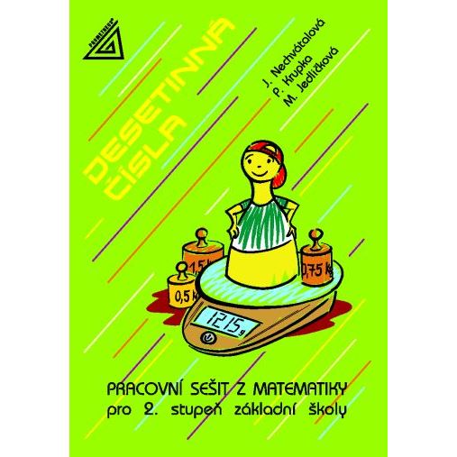 Pracovní sešit z matematiky pro ZŠ - Desetinná čísla (2. st.)