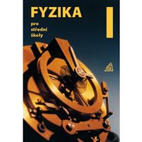 Fyzika pro střední školy, 1. díl (kniha + ED)