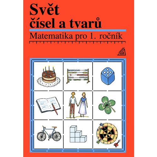 Matematika 1 Svět čísel a tvarů - učebnice