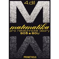 Matematika pro netechnické obory SOŠ a SOU, 4. díl