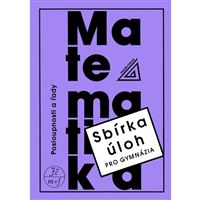 Sbírka úloh pro gymnázia - Posloupnosti a řady