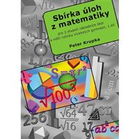 Sbírka úloh pro 2. st. ZŠ a nižší ročníky víceletých gymnázií, 1. díl
