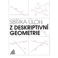 Sbírka úloh z deskriptivní geometrie