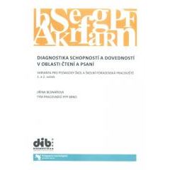 Diagnostika schopností a dovedností v oblasti čtení a psaní 1. a 2. ročník