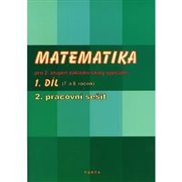 Matematika pro 2. st. ZŠ speciální, 1.díl, 2. pracovní sešit (8. r.)