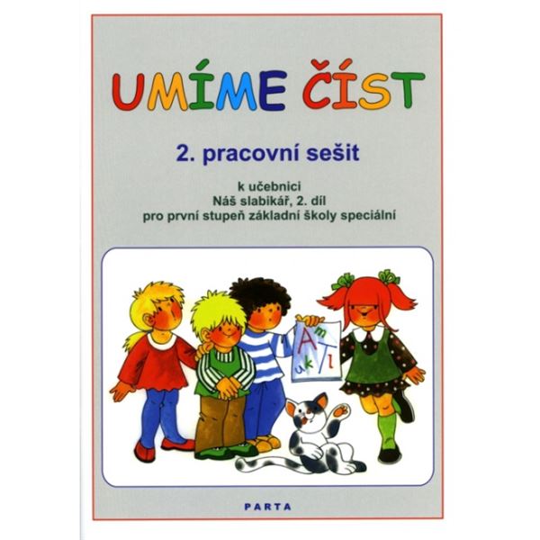 Umíme číst - 2. PS k učebnici Náš slabikář, 2 d. pro ZŠ speciální