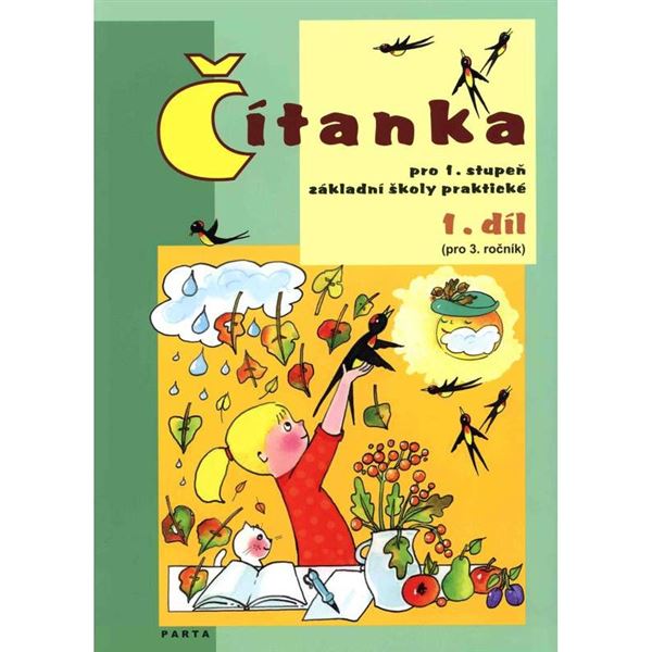 Čítanka pro 1.st.ZŠ prakt. 1.díl (pro 3.r.)