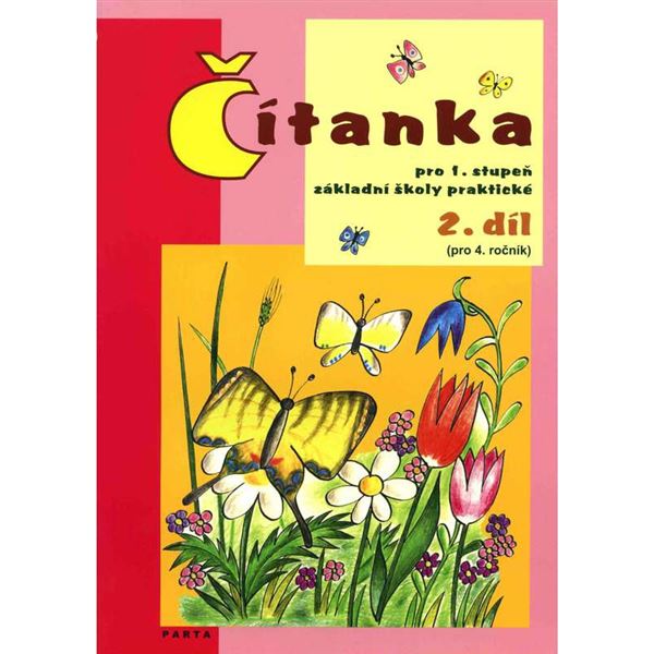 Čítanka pro 1.st.ZŠ prakt. 2.díl (pro 4.r.)