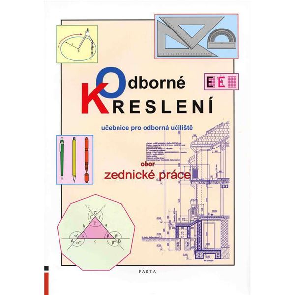 Odborné kreslení - učebnice pro učební obor zednické práce OU