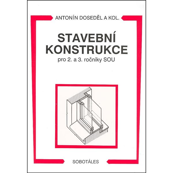 Stavební konstrukce pro 2. a 3. r. SOU
