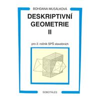 Deskriptivní geometrie II pro 2. r. SPŠ stavebních