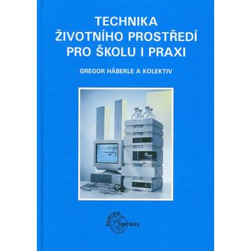Technika životního prostředí pro školu i praxi