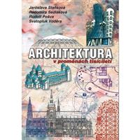 Architektura v proměnách tisíciletí