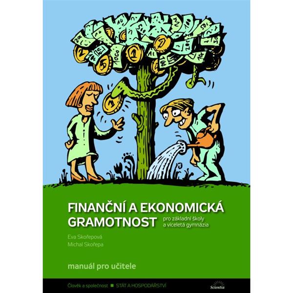 Finanční a ekonomická gramotnost - manuál pro učitele - ZŠ a VG