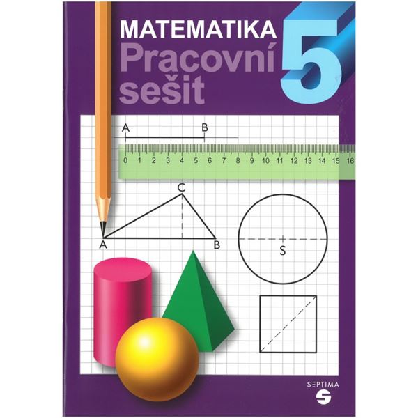 Matematika 5 ZvŠ - Pracovní sešit