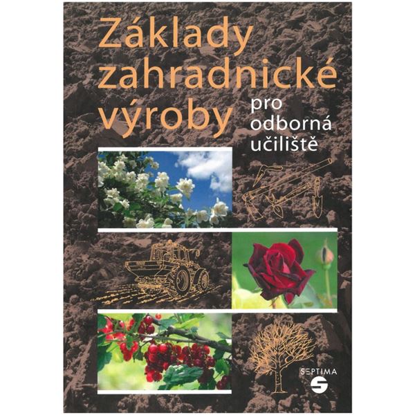 Základy zahradnické výroby