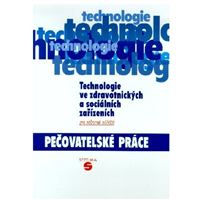 Technologie ve zdravotnických a sociálních zařízeních - pečovatelské práce