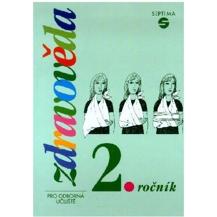 Zdravověda pro 2. ročník SOU