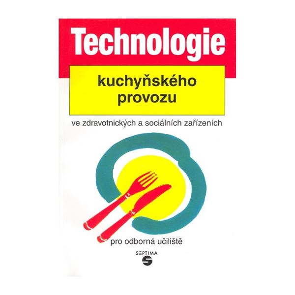 Technologie kuchyňského provozu