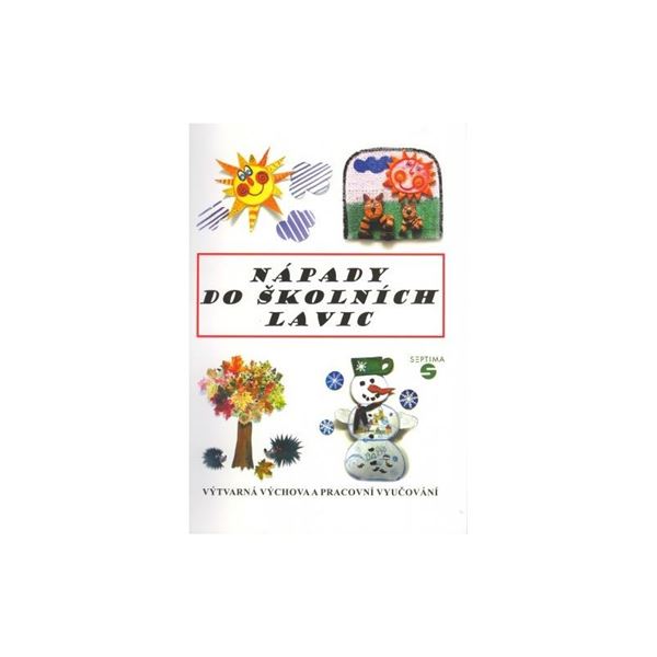 Výtvarná výchova - nápady do školních lavic