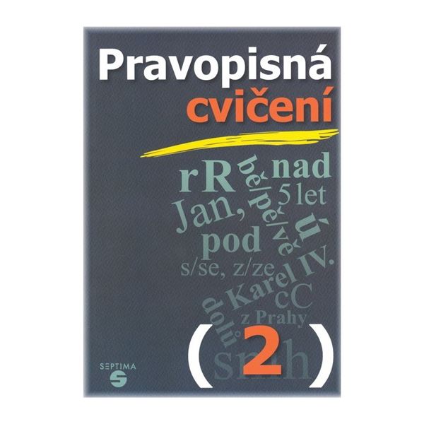 Pravopisná cvičení 2 (pro 2. stupeň)