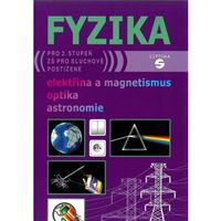 Fyzika - elektřina a magnetismus, optika, astronomie