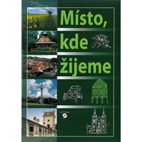 Místo, kde žijeme - učebnice (vlastivěda) pro ZŠ praktické
