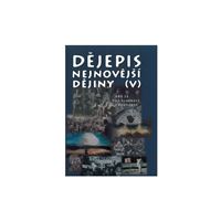 Dějepis - Nejnovější dějiny V - pro ZŠ pro sluchově postižené