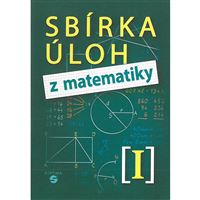 Sbírka úloh z matematiky I