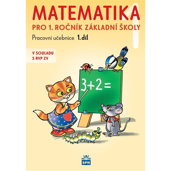 Matematika 1.r. (1. díl) - pracovní učebnice RVP