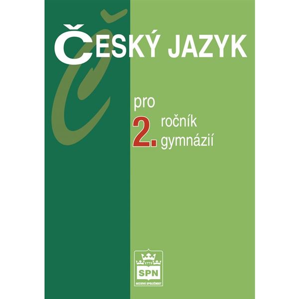 Český jazyk pro 2. ročník gymnázií - učebnice