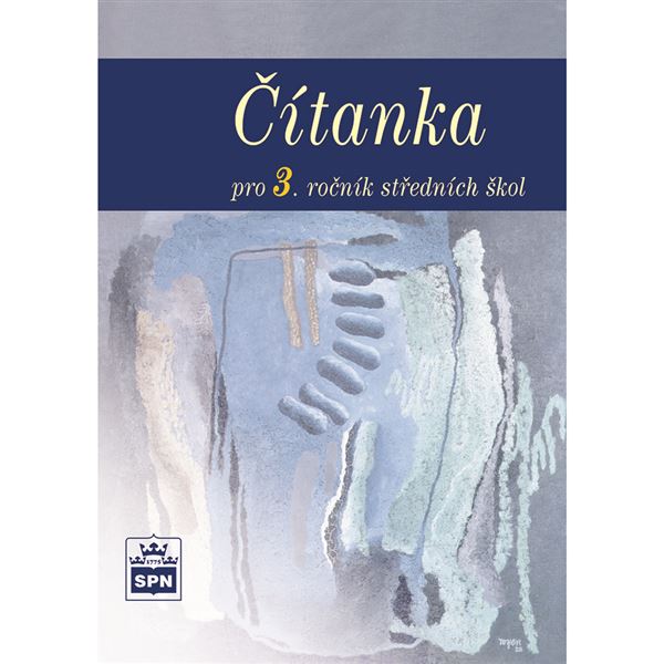Čítanka pro 3. ročník středních škol